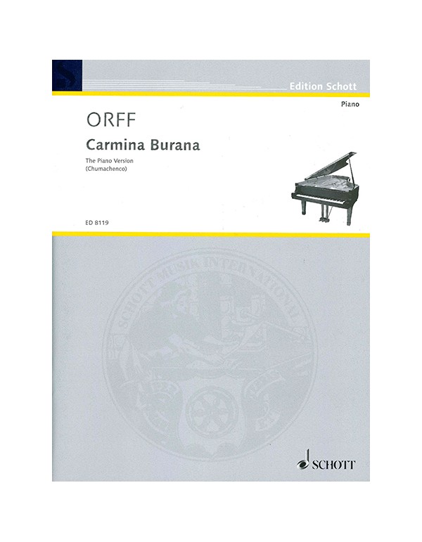 CARMINA BURANA PER PIANOFORTE - CARL ORFF