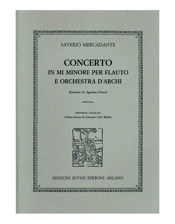 SAVERIO MERCADANTE - CONCERTO IN MI MINORE PER FLAUTO ED ORCHESTRA D'ARCHI - RE