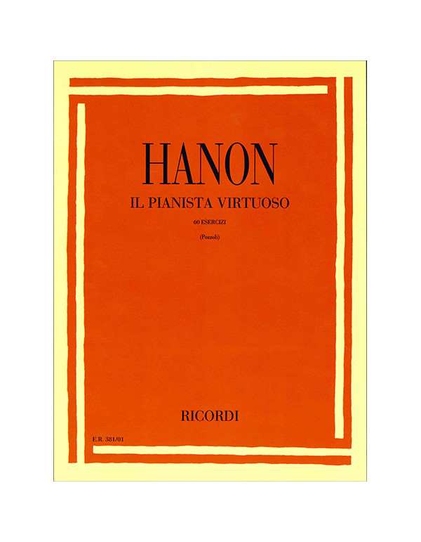 IL PIANISTA VIRTUOSO 60 ESERCIZI - C.L. HANON