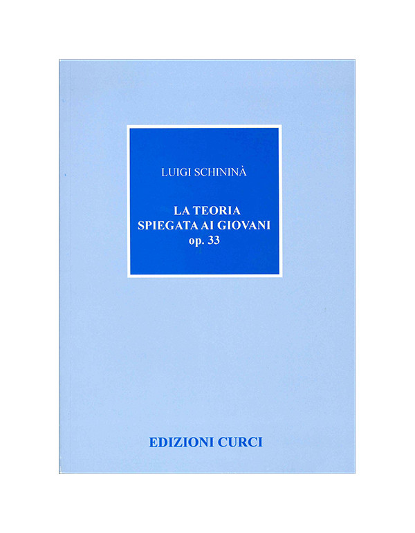 LA TEORIA SPIEGATA AI GIOVANI