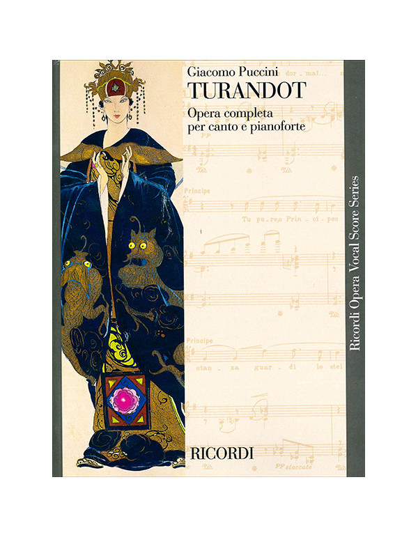 TURANDOT PER CANTO E PIANOFORTE OPERA COMPLETA