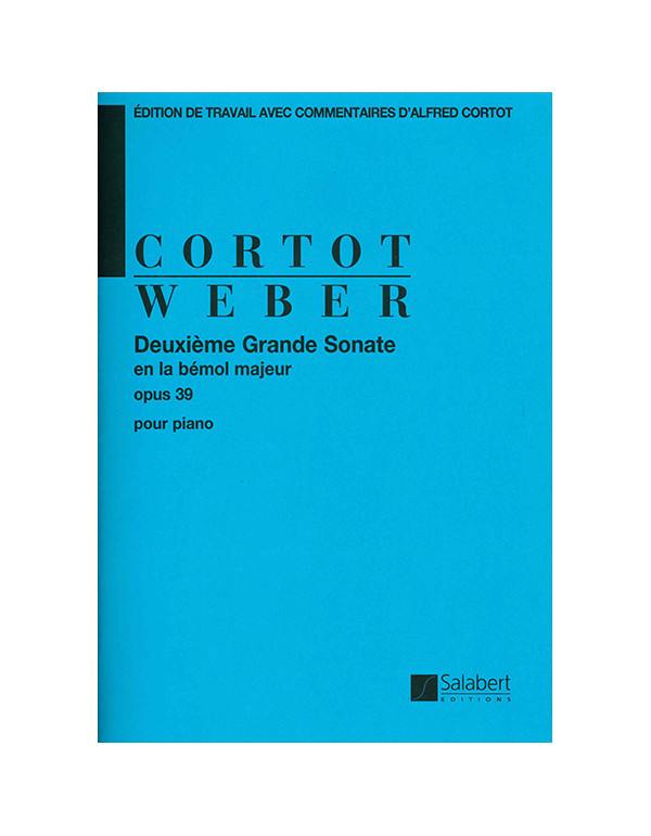 DEUXIEME GRANDE SONATE EN LA BEMOL MAJ OP.39 WEBER