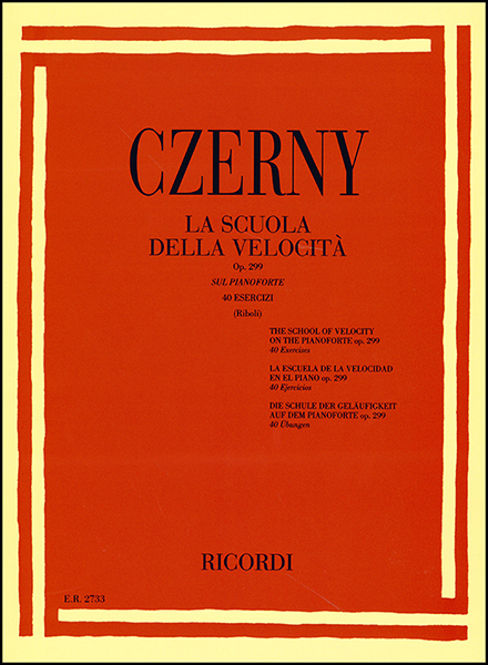 LA SCUOLA DELLA VELOCITA' OP. 299 SUL PIANOFORTE 40 ESERCIZI - CZERNY