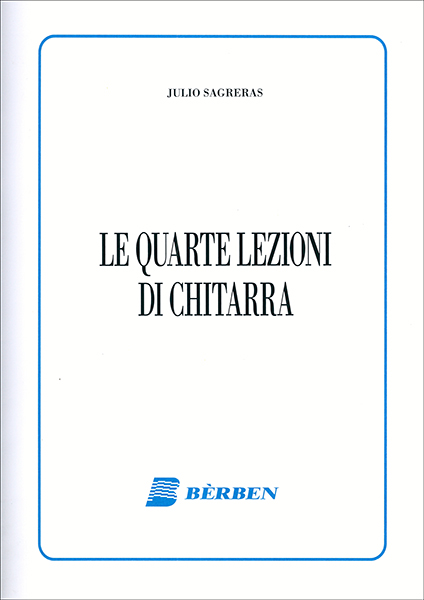 LE TERZE LEZIONI DI CHITARRA - JULIO S. SAGRERAS