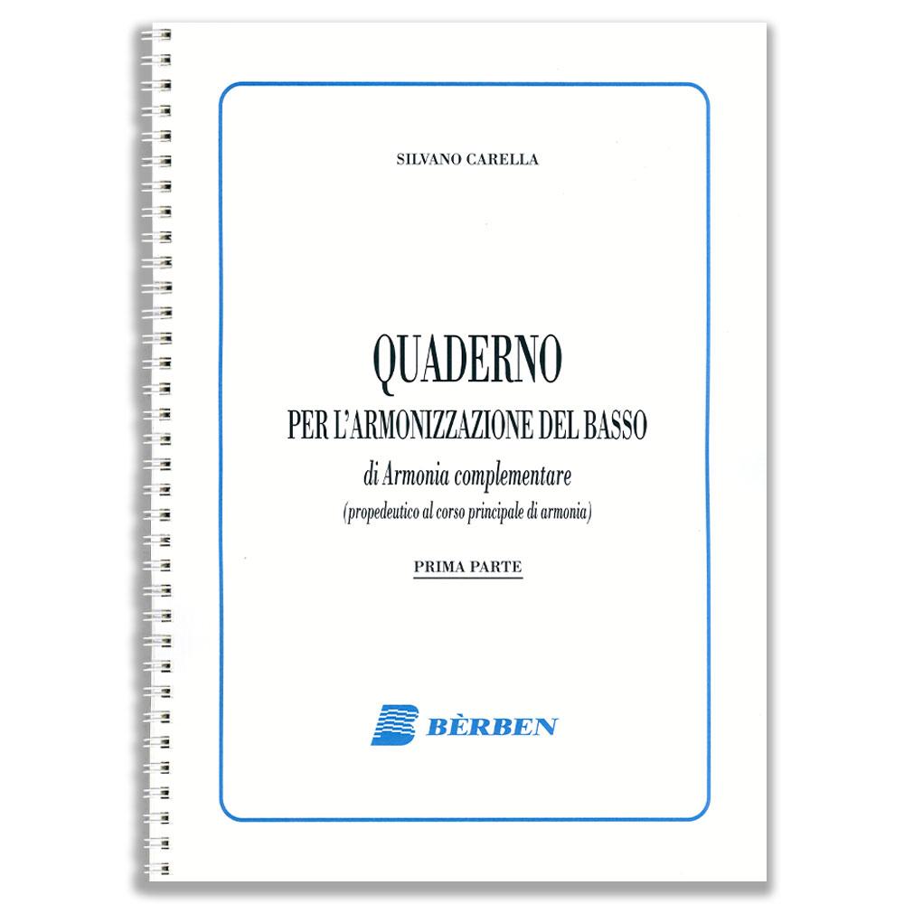 QUADERNO PER L'ARMONIZZAZIONE DEL BASSO DI ARMONIA COMPLEMENTARE PRIMA PARTE