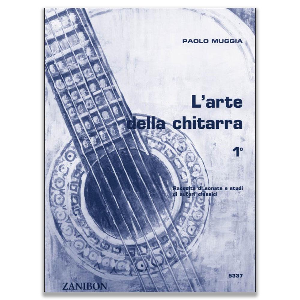 MUGGIA - L'ARTE DELLA CHITARRA VOLUME 1