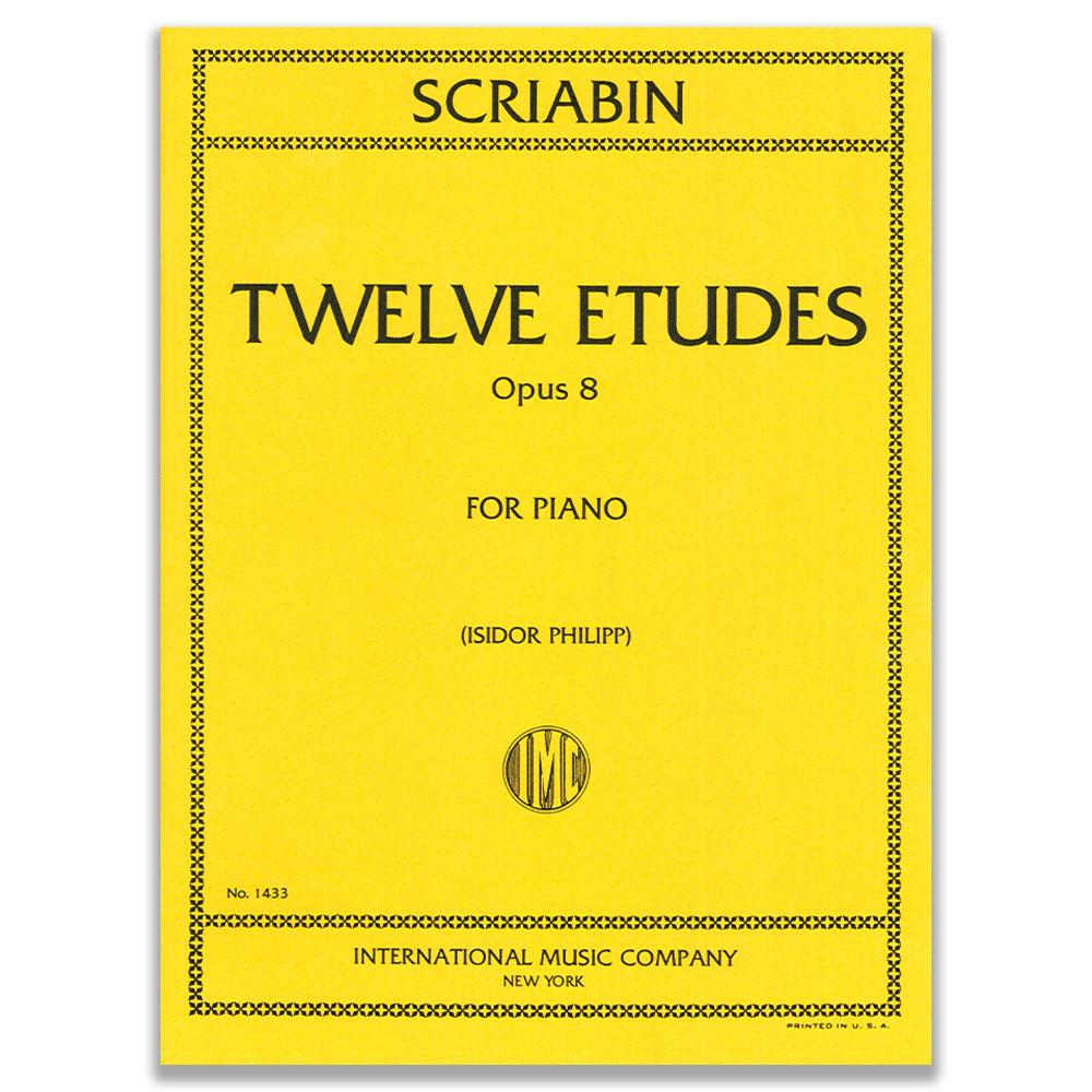 SCRIABIN - TWELVE ETUDES OPUS 8