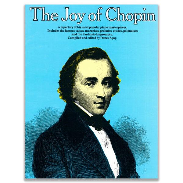 THE JOY OF CHOPIN - DENES AGAY