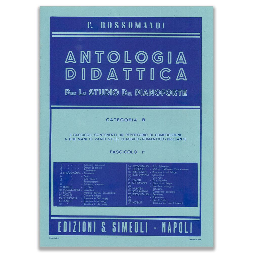 ANTOLOGIA DIDATTICA CATEGORIA B PER PIANOFORTE FASCICOLO 1 - ROSSOMANDI