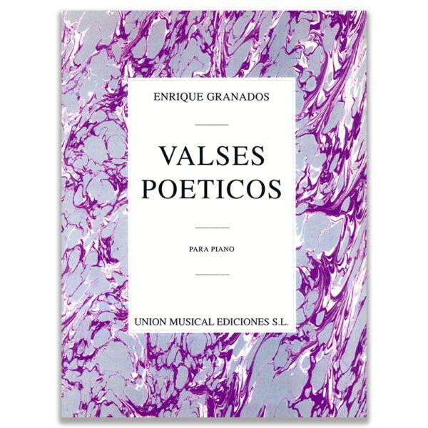 VALSES POETICOS - ENRIQUE GRANADOS