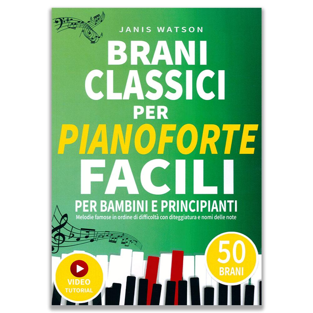 BRANI CLASSICI PER PIANOFORTE