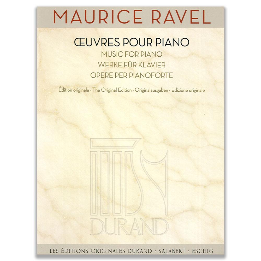 OUVRES POUR PIANO - MAURICE RAVEL