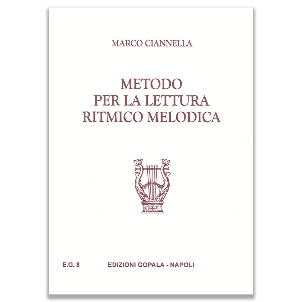 METODO PER LA LETTURA RITMICO MELODICA - CIANNELLA