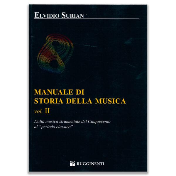 MANUALE DI STORIA DELLA MUSICA VOL. 2 - SURIAN